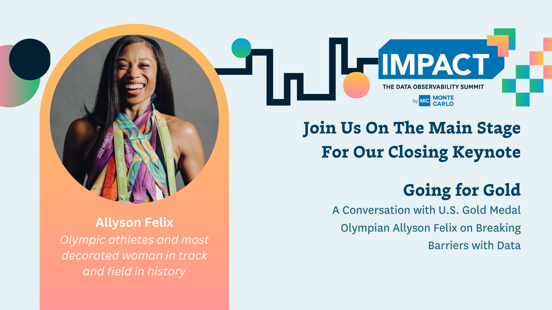 Going for Gold: A Conversation with U.S. Gold Medal Olympian Allyson Felix on Breaking Barriers with Data