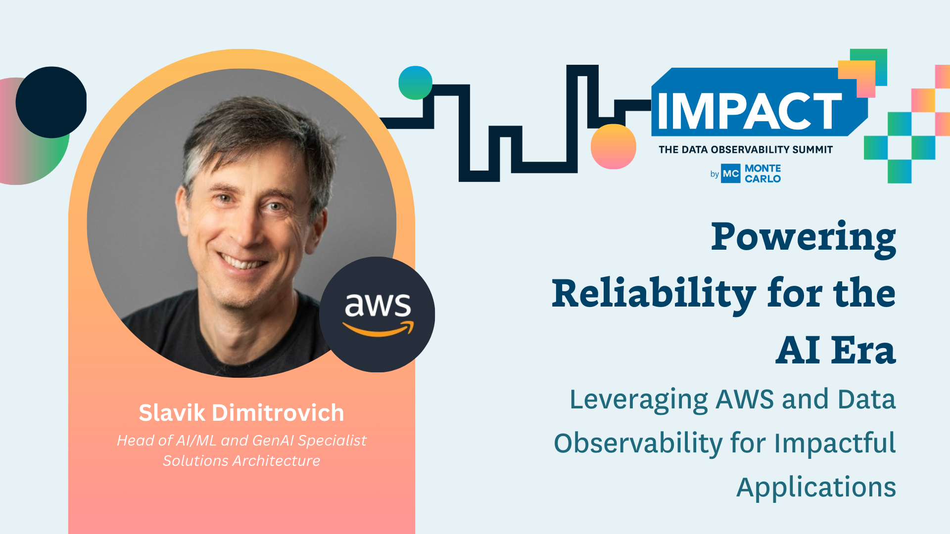 Powering Reliability for the AI Era: Leveraging AWS and Data Observability for Impactful Applications